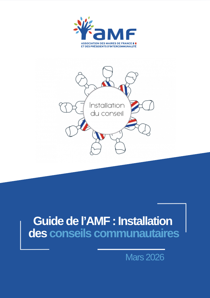 Guide de l&rsquo;AMF : Installation des conseils communautaires