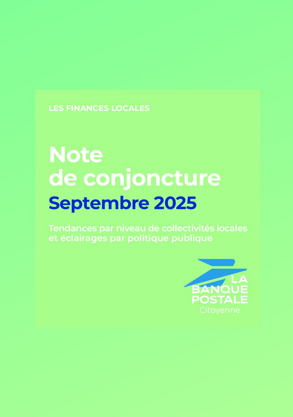 Note de conjoncture septembre 2025 : tendances par niveau de collectivités locales et éclairages par politique publique