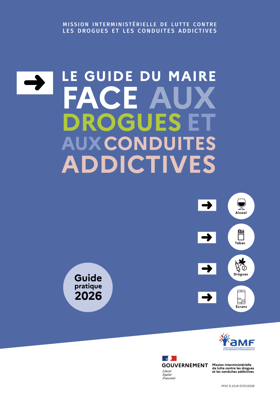Guide des maires face aux drogues et conduites addictives